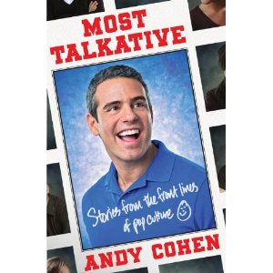 Most Talkative by Andy Cohen