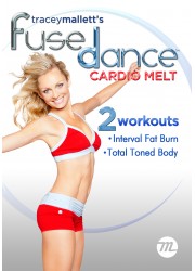 Tracey Mallett's FuseDance Cardio Melt